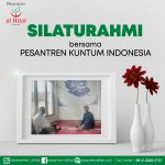 Silahturami Bersama Pesantren KUNTUM IndonesiA