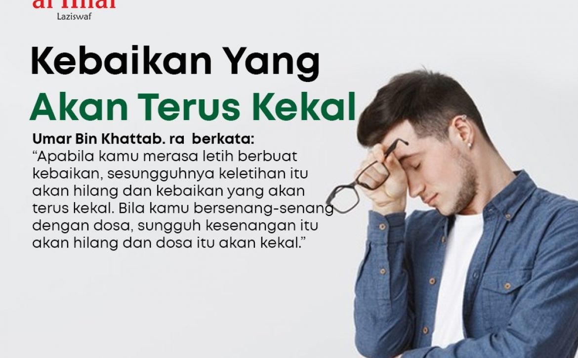 Kebaikan Yang Akan Terus Kekal