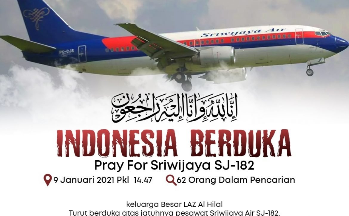 INDONESIA BERDUKA Kecelakaan Pesawat Sriwijaya Air SJ 182