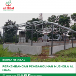 Perkembangan Pembangunan Mushola Al Hilal