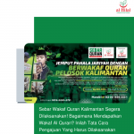 Sebar Wakaf Quran Kalimantan Segera Dilaksanakan! Bagaimana Mendapatkan Wakaf Al Quran? Inilah Tata Cara Pengajuan Yang Harus Dilaksanakan