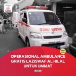 Ambulance Gratis LAZISWAF Pesantren Al Hilal Kembali Beroperasi untuk Umat!
