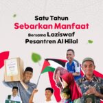 Satu Tahun Sebarkan Manfaat! Inilah Kilas Balik Perjalanan LAZISWAF Pesantren Al Hilal 2024