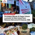 Lembaga Amil Zakat Infaq Sedekah Al Hilal Buka Dapur Umum untuk Penyintas Cisarua