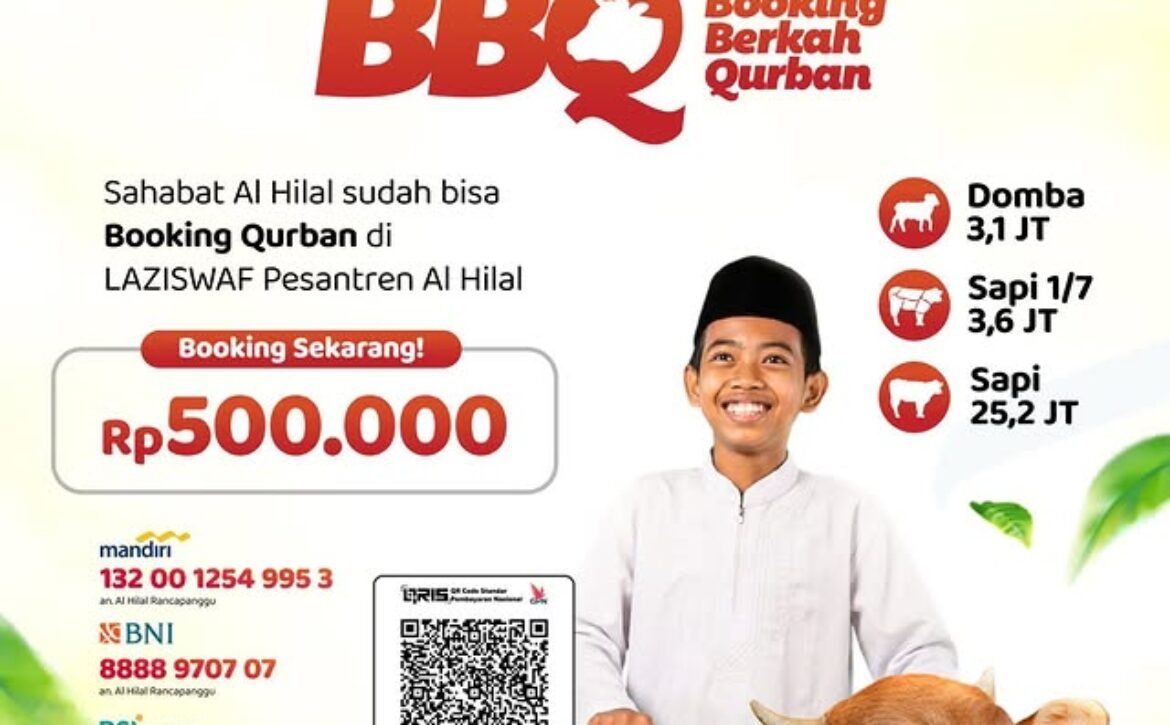 Kurban 2026: Checkout BBQ (Booking Berkah Qurban) di LAZISWAF Al-Hilal, Mulai Rp500.000!