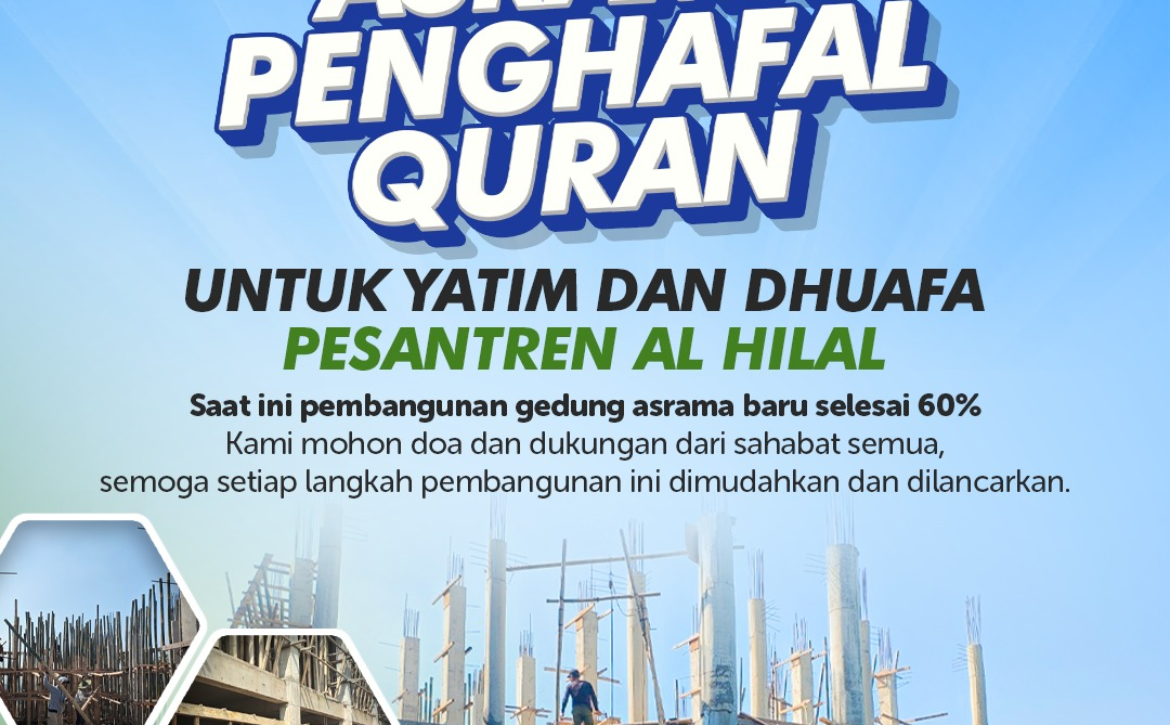 Mari Tuntaskan, Asrama Penghafal Quran Masih Dinantikan oleh Santri Yatim dan Dhuafa!