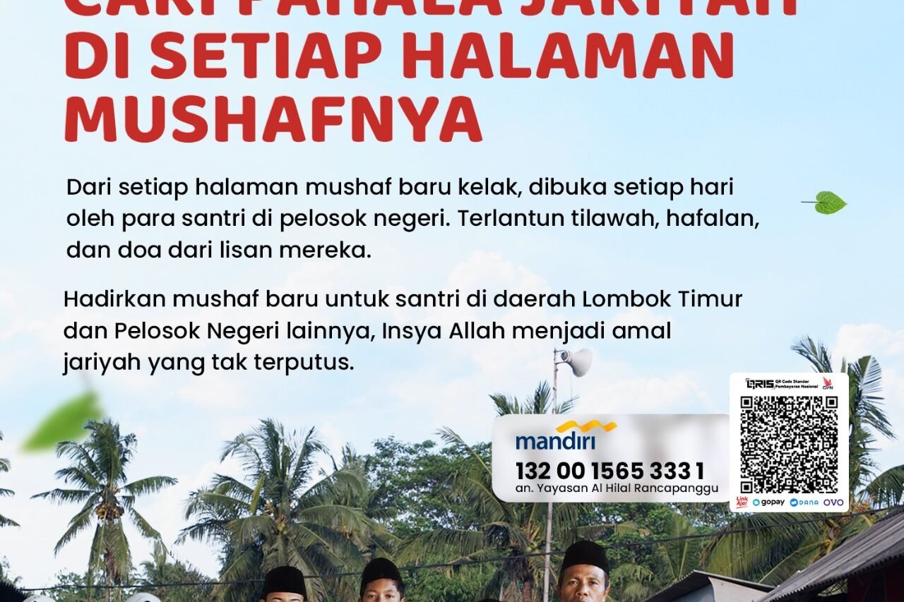 Pahala Jariyah di Setiap Halaman Mushaf: Cara Mudah Hadirkan Al-Quran untuk Santri Pelosok Negeri
