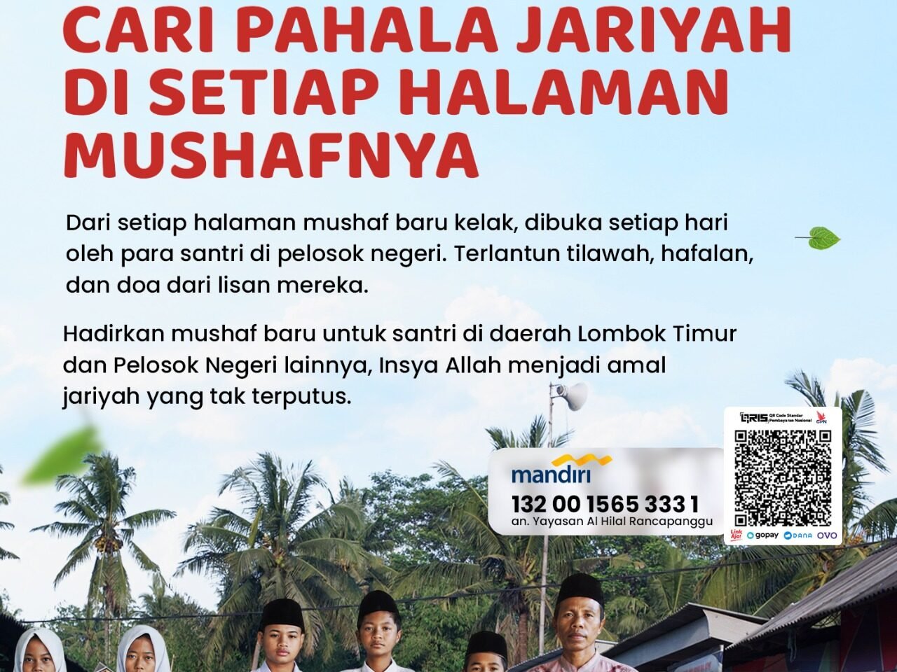 Pahala Jariyah di Setiap Halaman Mushaf: Cara Mudah Hadirkan Al-Quran untuk Santri Pelosok Negeri