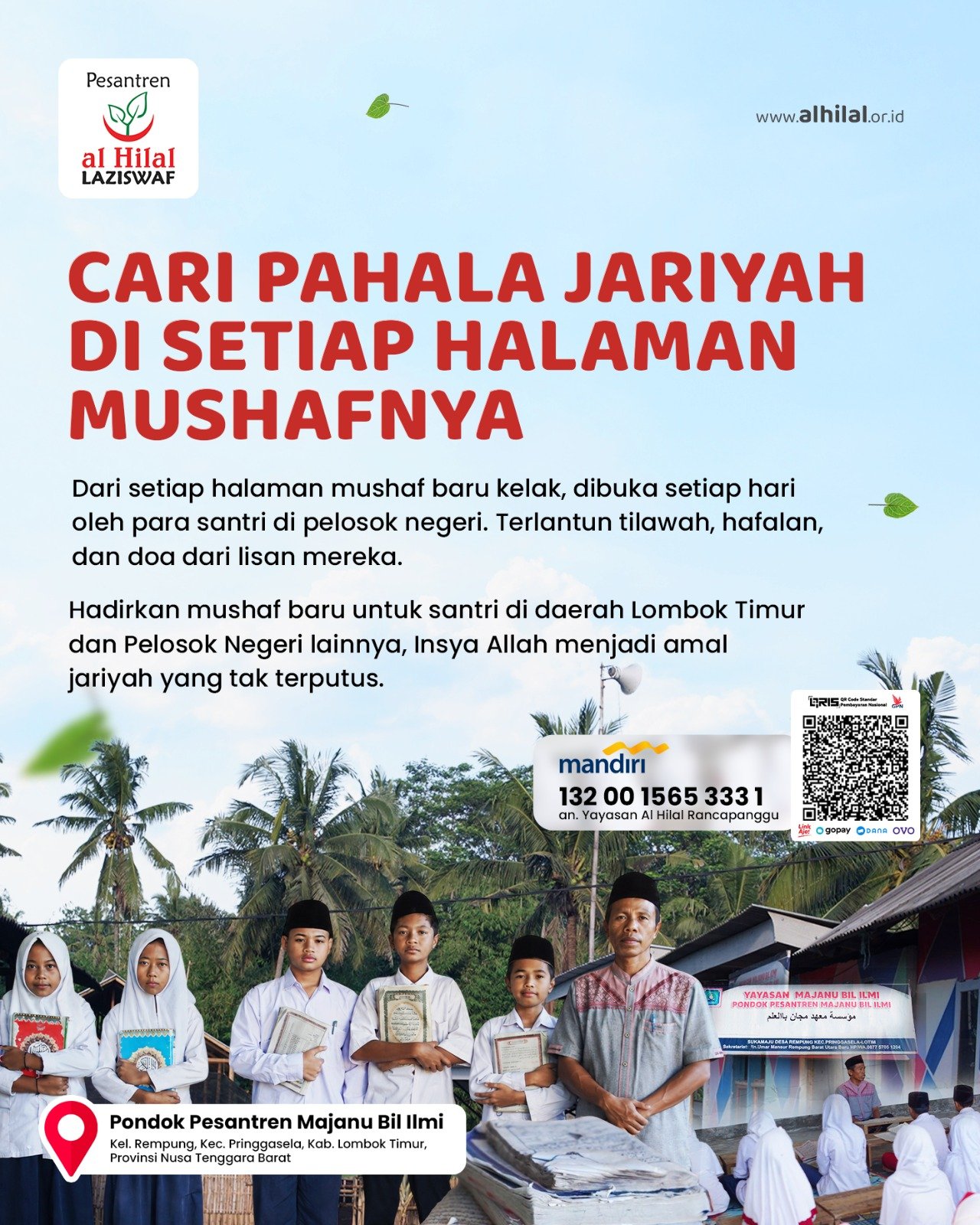 Pahala Jariyah di Setiap Halaman Mushaf:Cara Mudah Hadirkan Al-Quran untuk Santri Pelosok Negeri