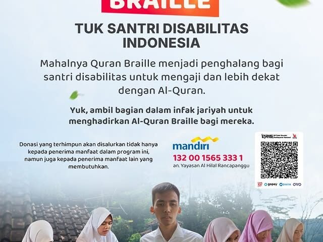 Sedekah Quran Braille Tuk Santri Disabilitas Indonesia di Lembaga Amil Zakat Bandung Al Hilal