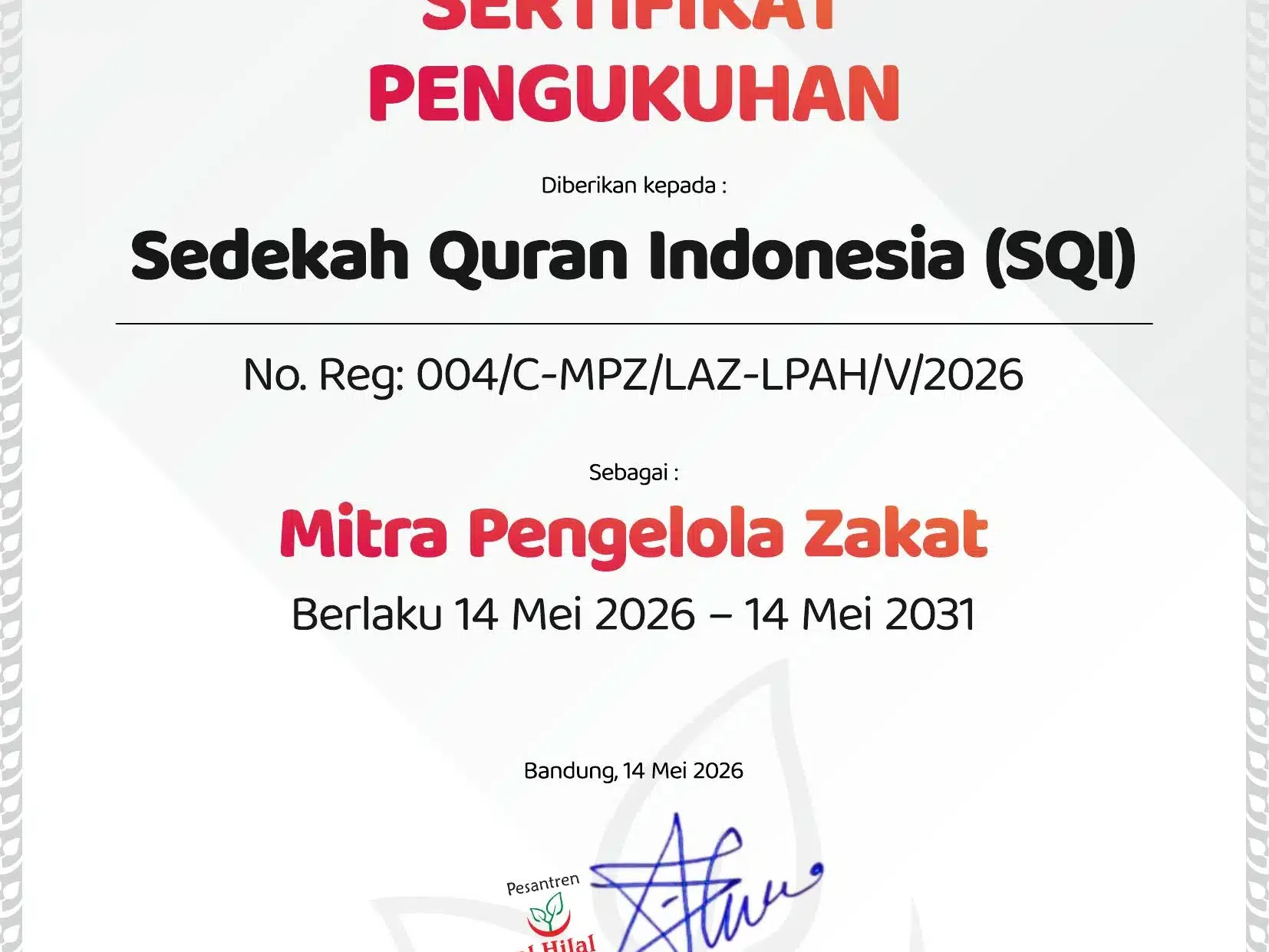 Buka Lebih Banyak Pintu Jariyah, LAZISWAF Pesantren Al Hilal Gandeng Sedekah Quran Indonesia (SQI) sebagai Mitra Pengelola Zakat