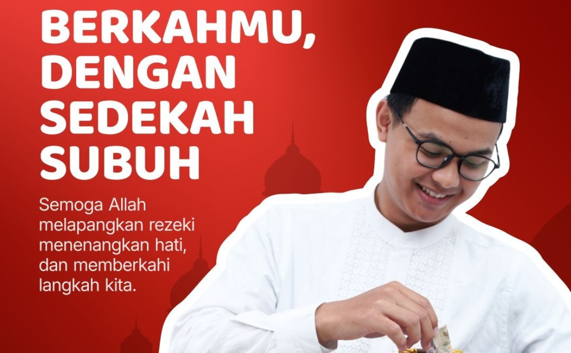 Mari Menjemput Berkah Dengan Sedekah Subuh