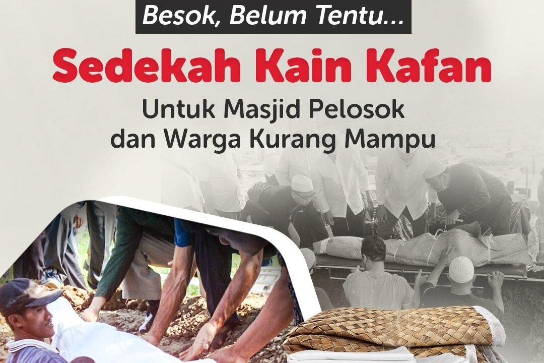 Sedekah Kain Kafan untuk Masjid Pelosok dan Warga Kurang Mampu