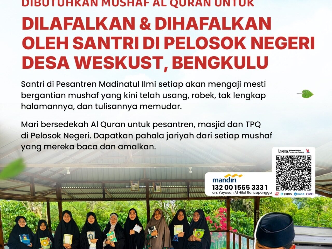 Mushaf Al Quran untuk Santri di Pelosok Negeri Desa Weskust, Bengkulu