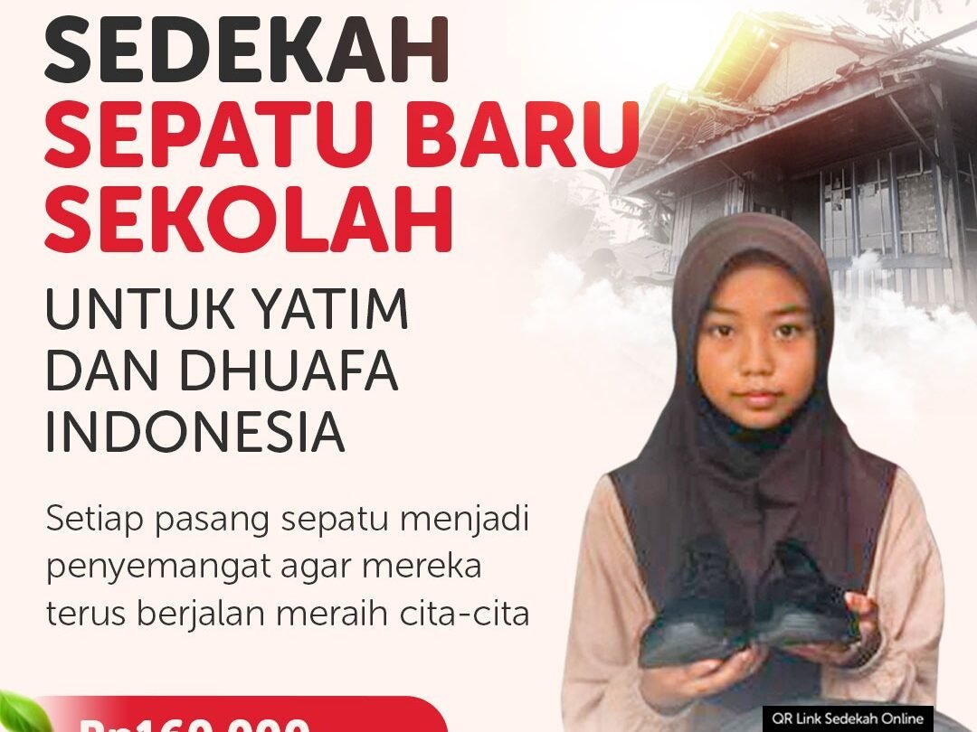 Sedekah Sepatu Baru Sekolah untuk Yatim dan Dhuafa Indonesia: Selangkah Lebih Dekat Menuju Cita-Cita