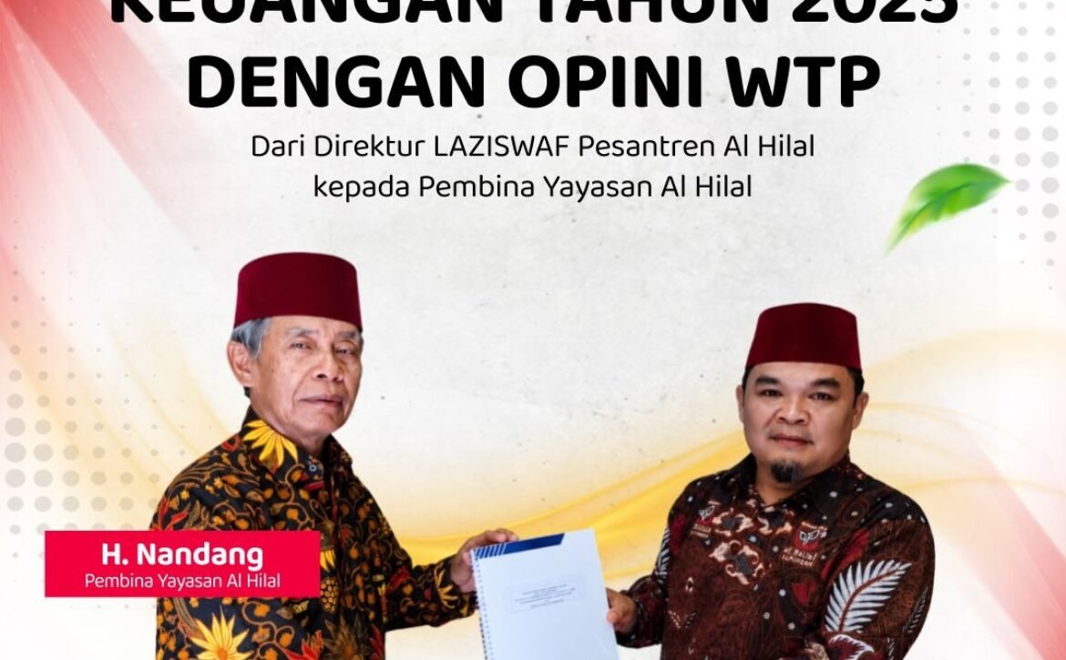 LAZ Bandung Terpercaya, Al Hilal Raih Opini WTP Audit 2025