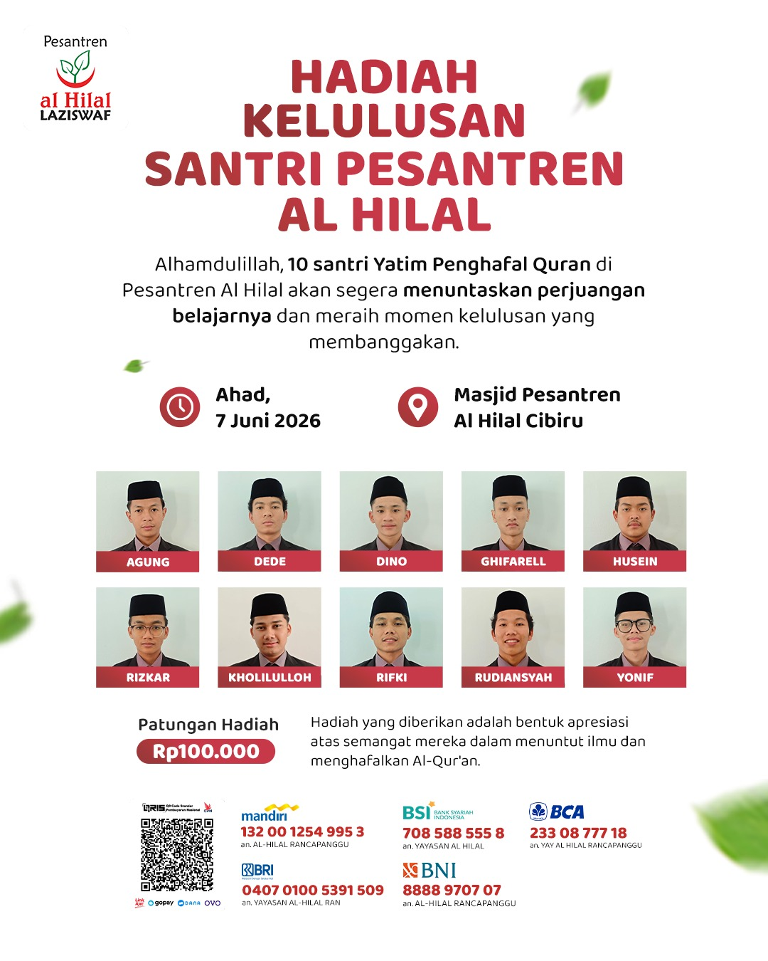 Mari Hadirkan Hadiah Kelulusan Bagi 10 Santri Yatim Penghafal Al-Qur'an Pesantren Al Hilal yang Akan Segera Menyelesaikan Pendidikannya