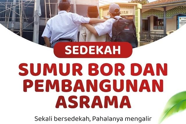Lembaga Amil Zakat Bandung: Informasi Program Sedekah Sumur Bor dan Pembangunan Asrama Santri Yatim