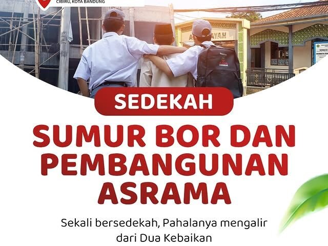 Lembaga Amil Zakat Bandung: Informasi Program Sedekah Sumur Bor dan Pembangunan Asrama Santri Yatim