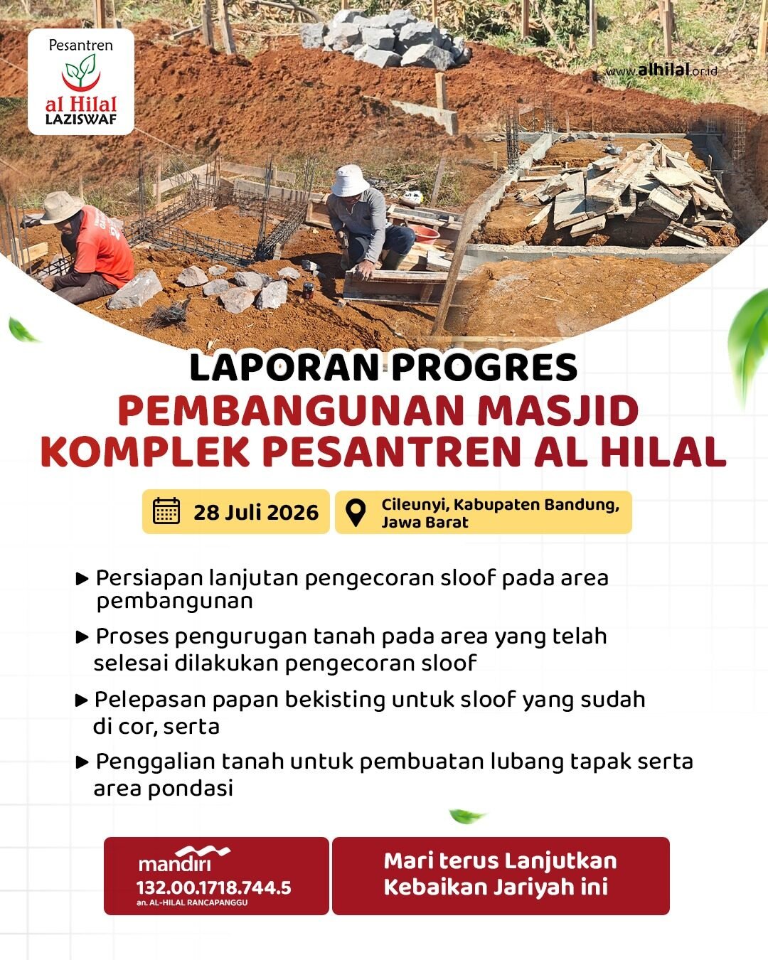 Laporan Progres Pembangunan Masjid Komplek Pesantren Al Hilal, Wakaf Jariyah yang Terus Bergerak