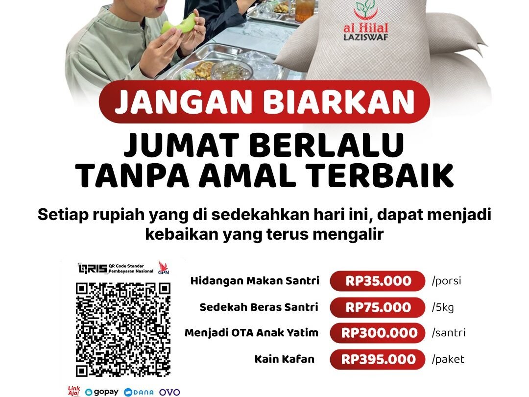Sedekah Jumat Berkah, Amalan Terbaik di Hari Terbaik Bersama Al Hilal