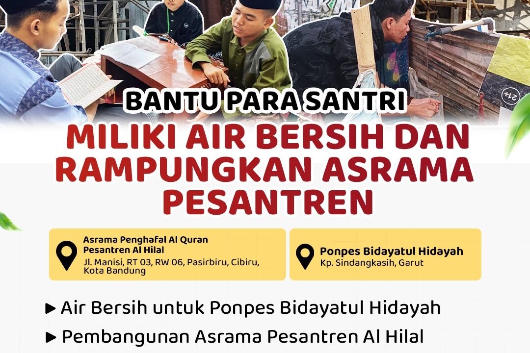 Mengapa Sedekah Air Bersih Pesantren Sangat Dibutuhkan Santri ? Ini Penjelasannya