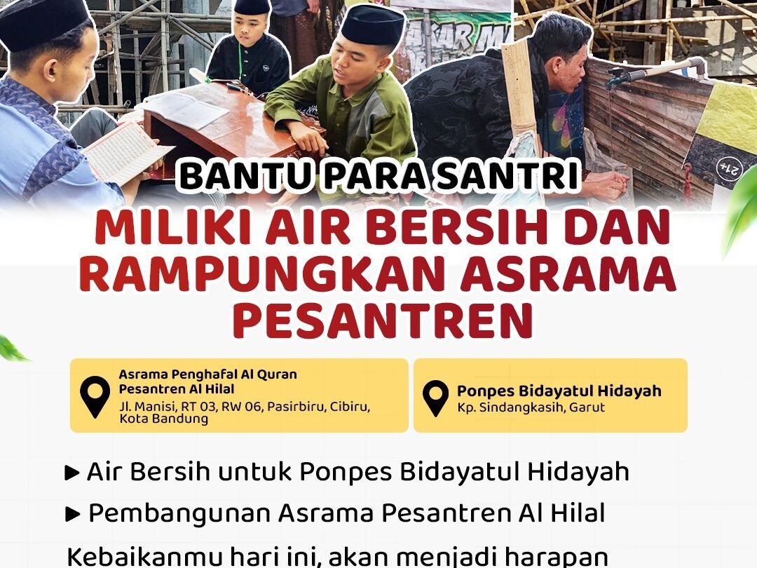 Mengapa Sedekah Air Bersih Pesantren Sangat Dibutuhkan Santri ? Ini Penjelasannya