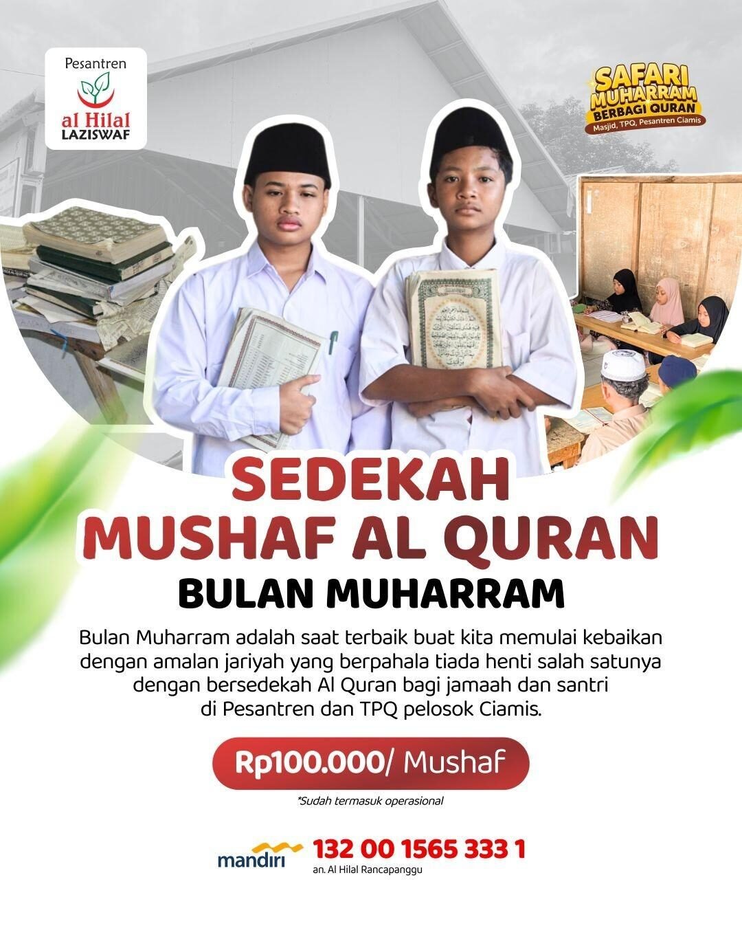 Muharram, Saat Terbaik Menebar Cahaya Al-Qur'an Hingga Pelosok Ciamis