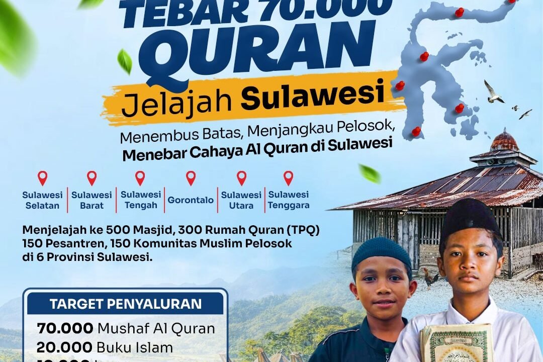 Ekspedisi Tebar 70.000 Quran Jelajah Sulawesi, Sedekah Al Quran untuk Pelosok Negeri