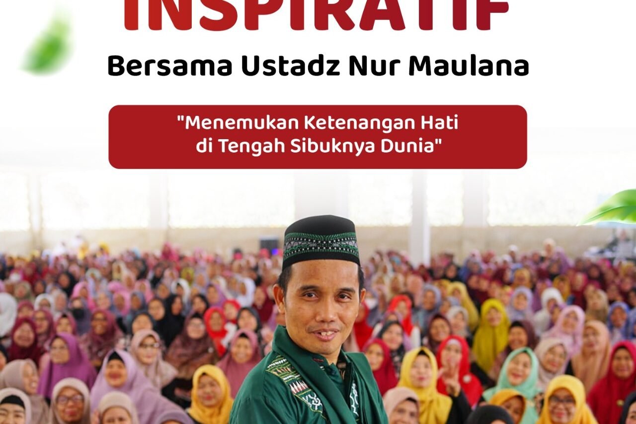 Siaran Ulang Kajian Umum Ustadz Nur Maulana | LAZISWAF Al Hilal