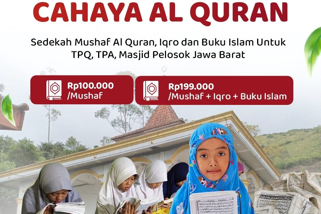 Sedekah Mushaf Al Quran untuk TPQ Pelosok Jawa Barat