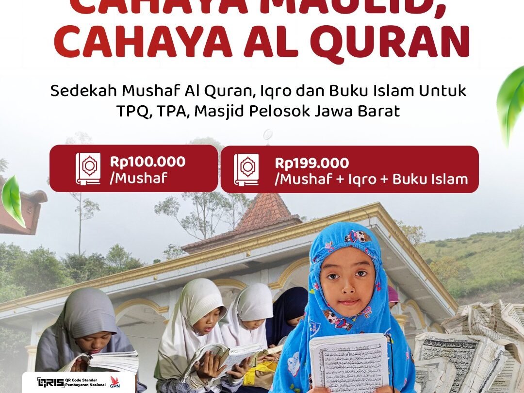 Sedekah Mushaf Al Quran untuk TPQ Pelosok Jawa Barat