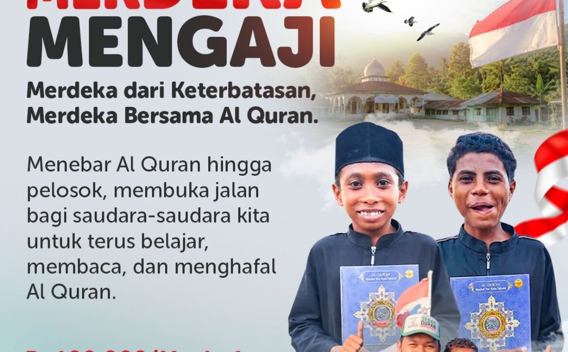 Sedekah Al Quran untuk Pelosok Negeri, Mulai Rp100.000 per Mushaf