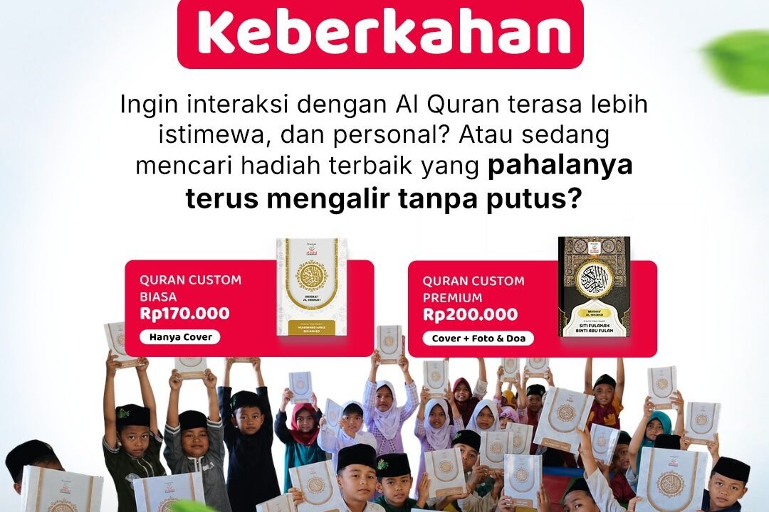 Wakaf Quran Custom Nama di Laziswaf Al Hilal, Pahala Jariyah Tanpa Putus