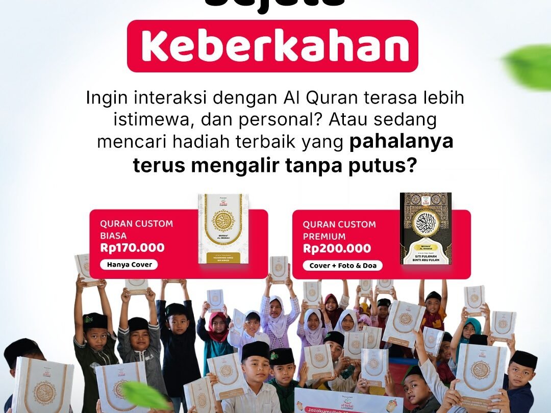 Wakaf Quran Custom Nama di Laziswaf Al Hilal, Pahala Jariyah Tanpa Putus
