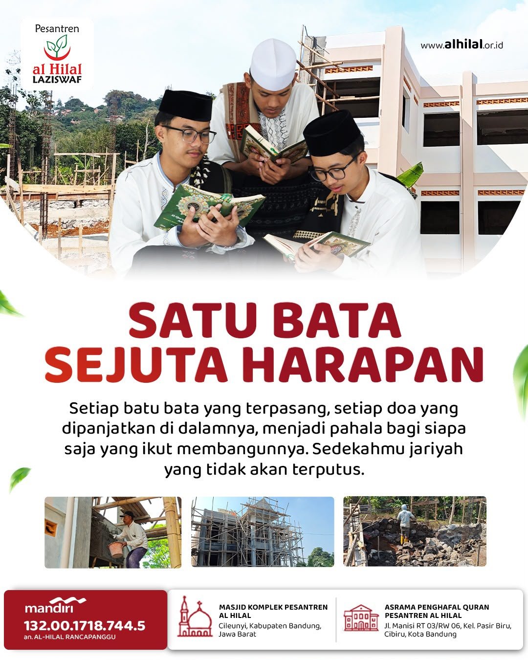 Wakaf Pembangunan Pesantren Al Hilal, Satu Bata Sejuta Harapan