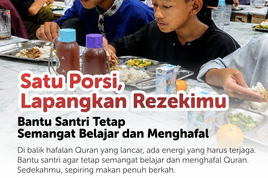 Sedekah Makan Santri, Satu Porsi Lapangkan Rezeki Bersama LAZISWAF Al Hilal