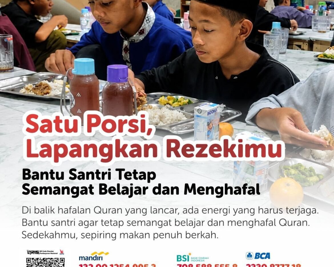 Sedekah Makan Santri, Satu Porsi Lapangkan Rezeki Bersama LAZISWAF Al Hilal