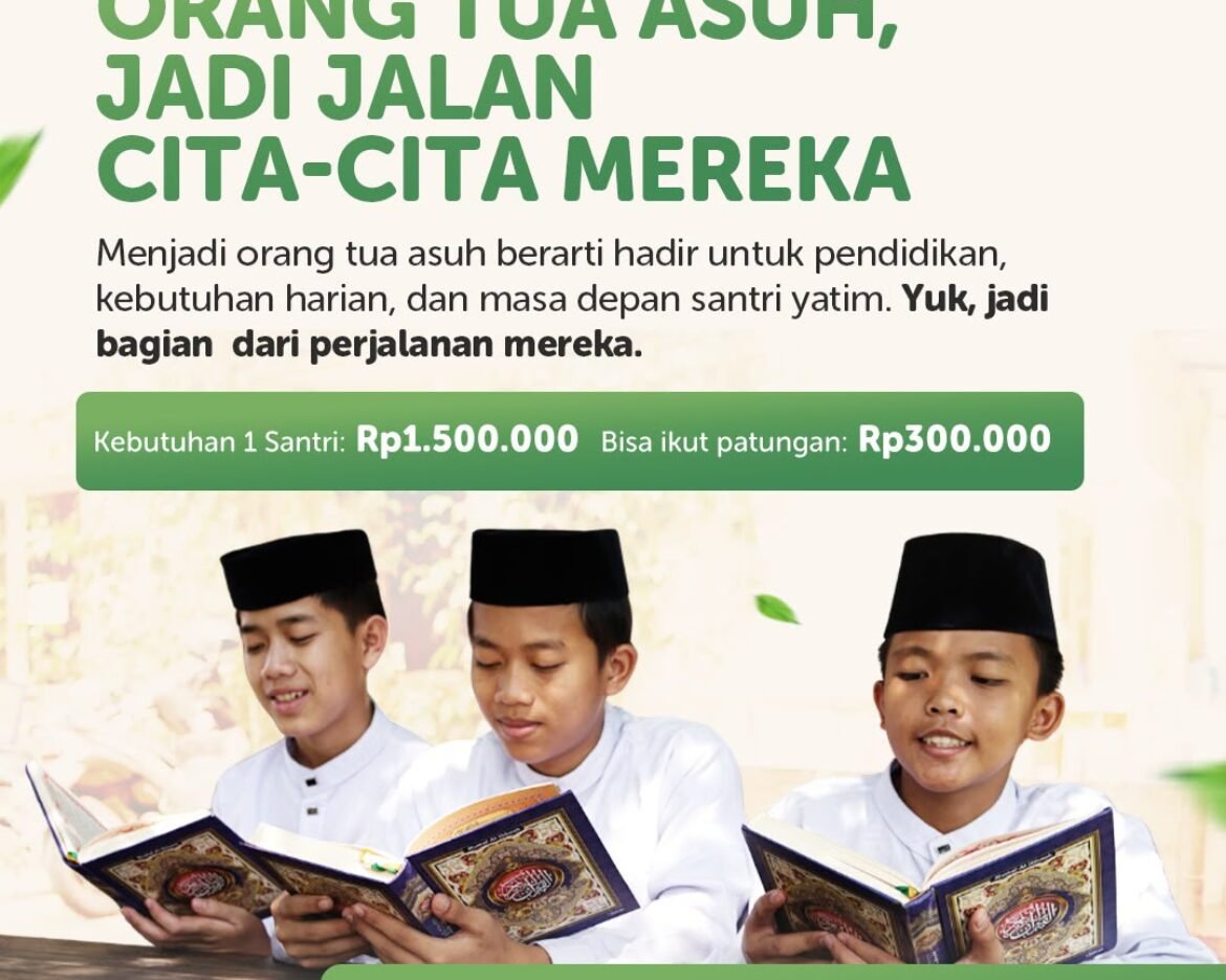 Orang Tua Asuh Santri Yatim, Program LAZISWAF Al Hilal