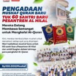 Sedekah Mushaf Al-Quran untuk 60 Santri Baru Pesantren Al Hilal