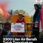 Bantuan Air Bersih untuk Penyintas Gempa NTT, LAZISWAF Al Hilal Salurkan 3300 Liter