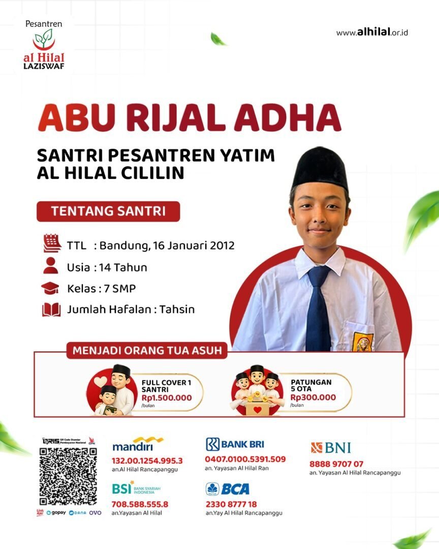Yuk, Jadi Orang Tua Asuh Santri Yatim Al Hilal, Kenali Kisah Abu Rijal Adha