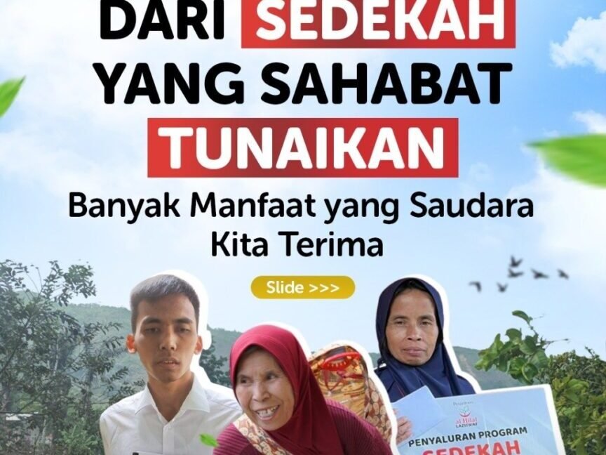 Penyaluran Sedekah Subuh Al Hilal, Ini Manfaat Nyata bagi Penerima