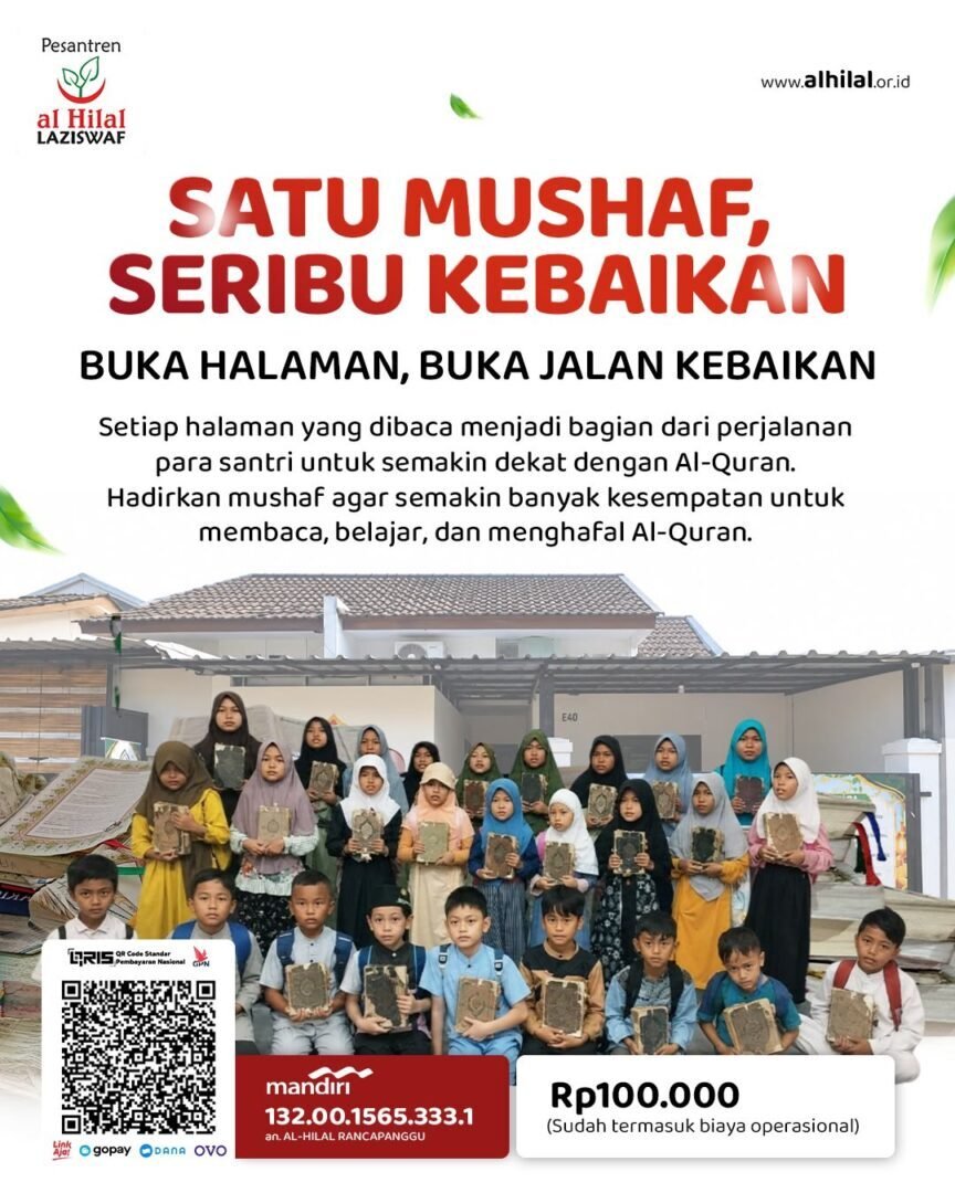 Donasi Mushaf Al-Quran Rp100.000 untuk Santri Penghafal Quran | Al Hilal