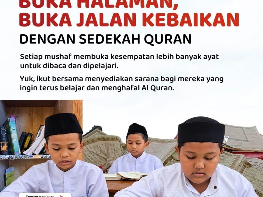 Sedekah Quran untuk Santri: Buka Halaman, Buka Jalan Kebaikan