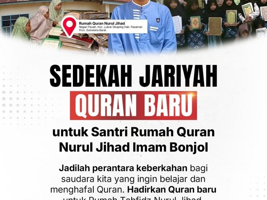 Sedekah Jariyah Quran Baru untuk Santri Rumah Quran Nurul Jihad Pasaman